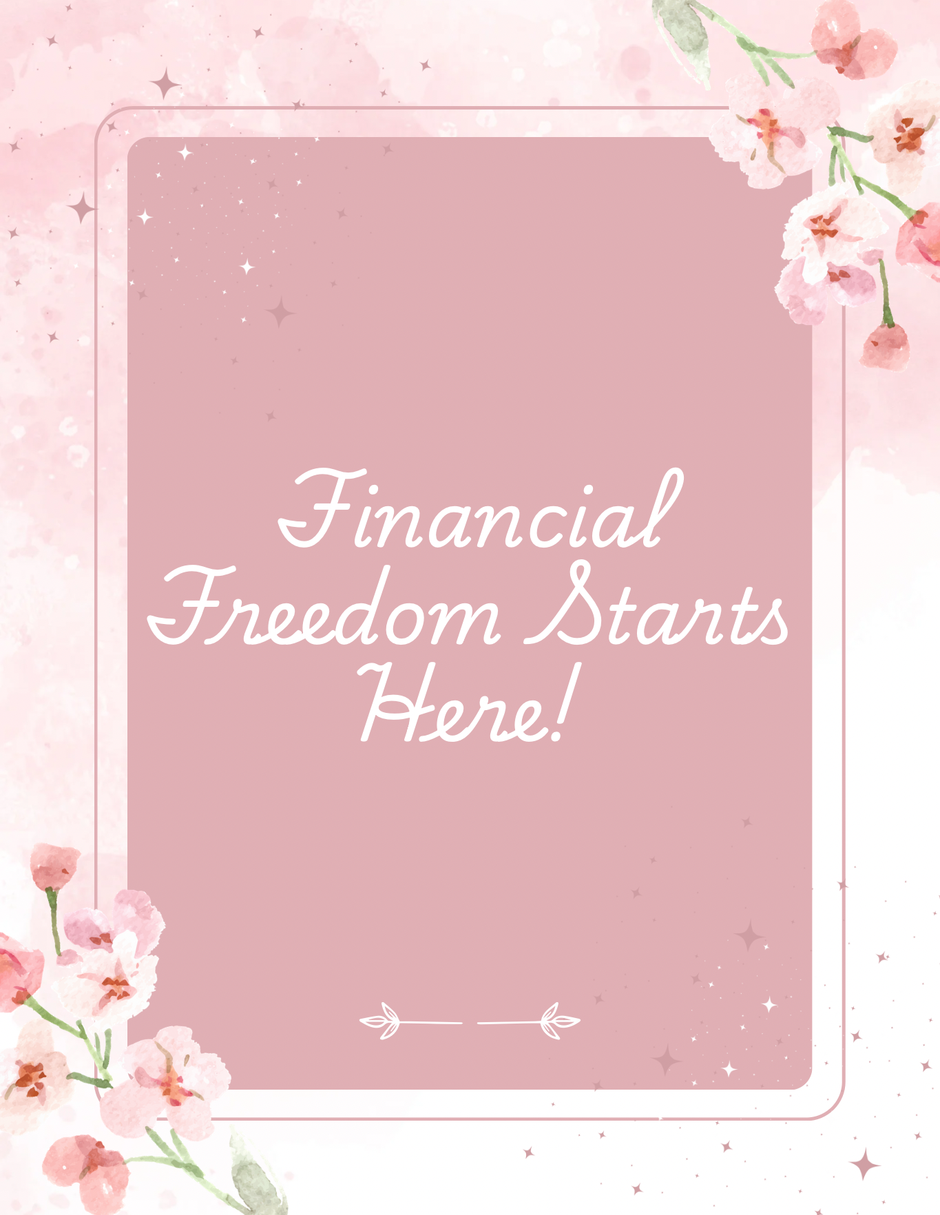 Financial Freedom Starts Here!